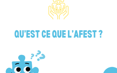 Qu’est ce que l’AFEST ?